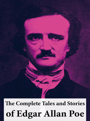 cover image of The Complete Tales and Stories of Edgar Allan Poe